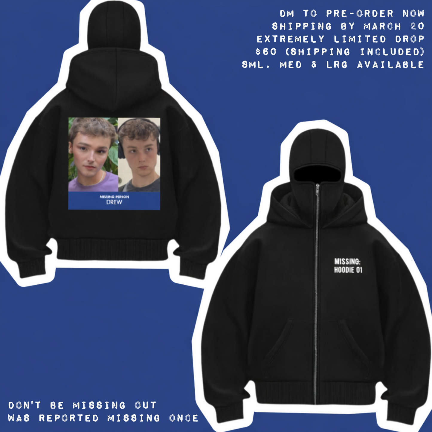 Missing Persons Hoodie (PRE-ORDER)
