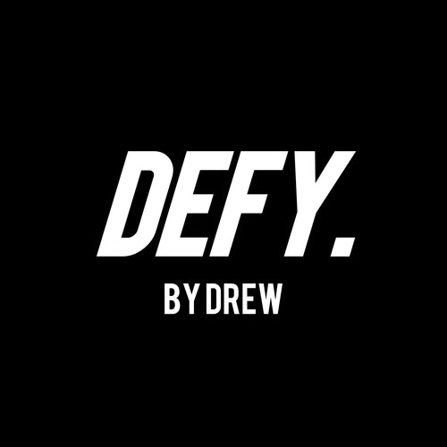 DEFY. By Drew